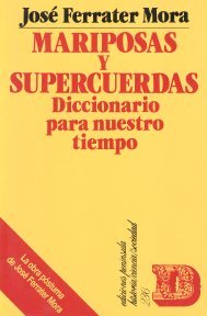 Mariposas y supercuerdas: Diccionario para nuestro tiempo